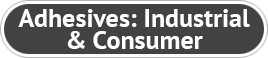 Adhesives: Industrial & Consumer